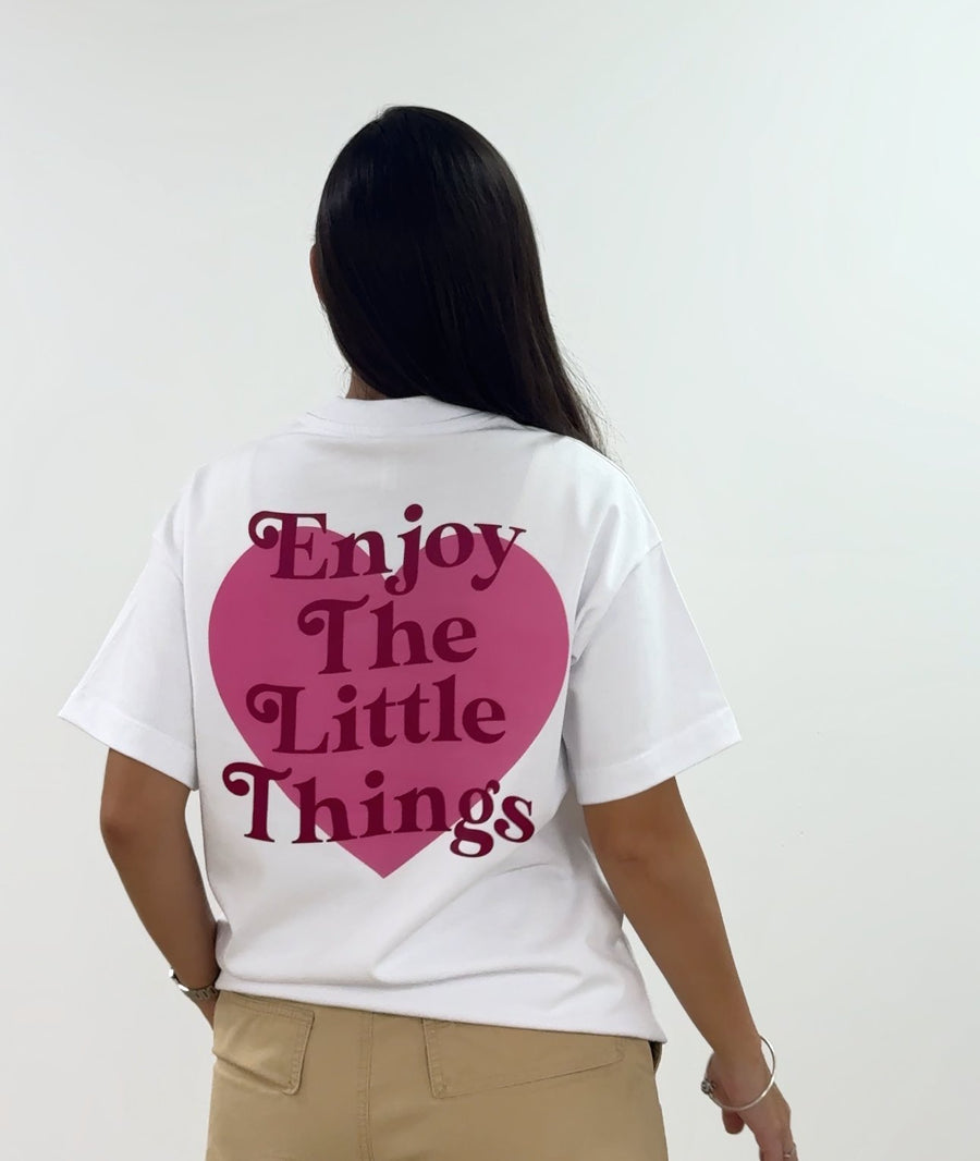 Enjoy the little things  ( S-M-L)